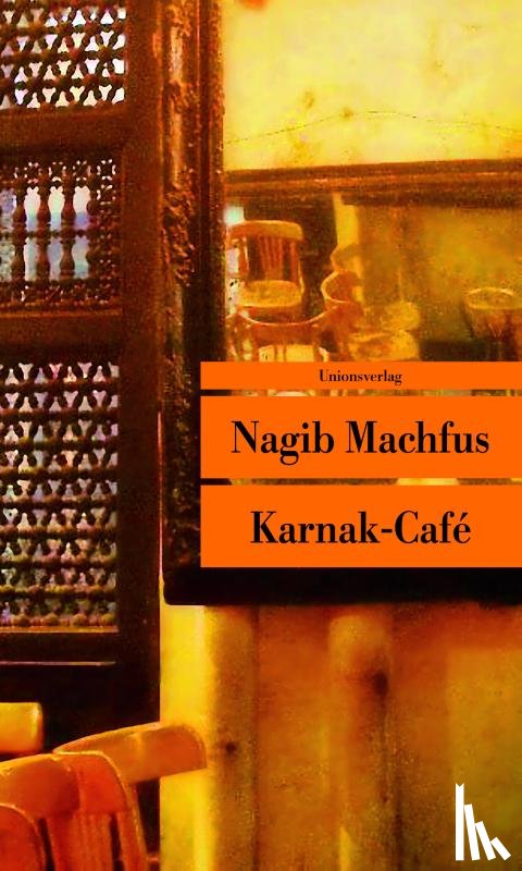 Machfus, Nagib - Karnak-Café