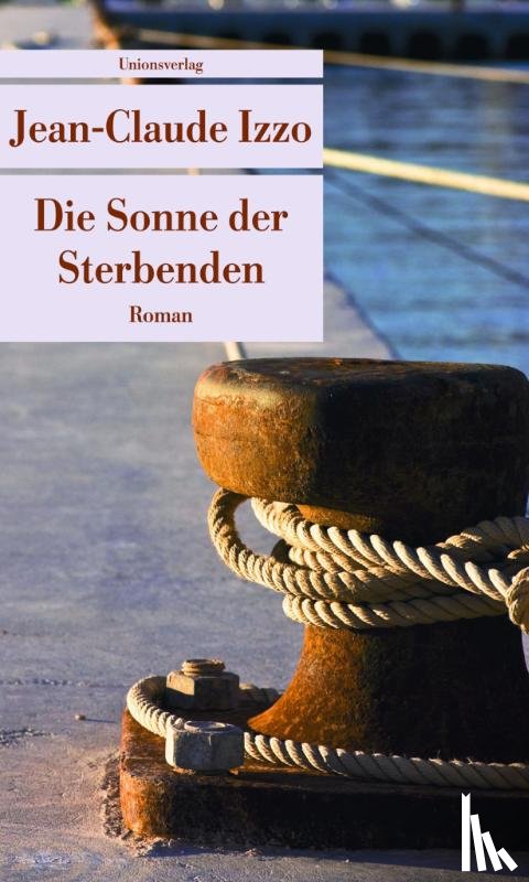 Izzo, Jean-Claude - Die Sonne der Sterbenden