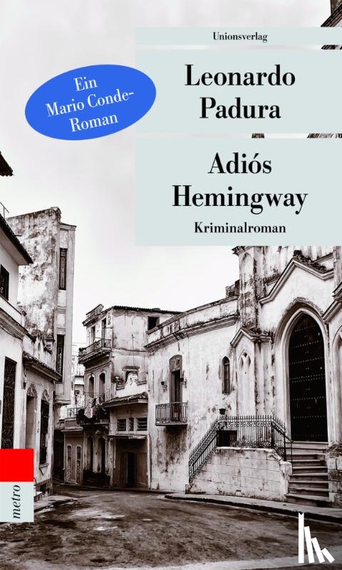 Padura, Leonardo - Adiós Hemingway