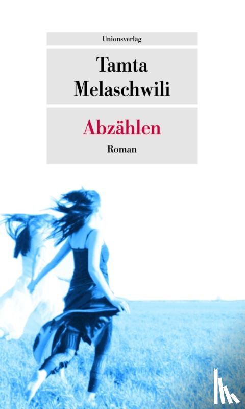 Melaschwili, Tamta - Abzählen