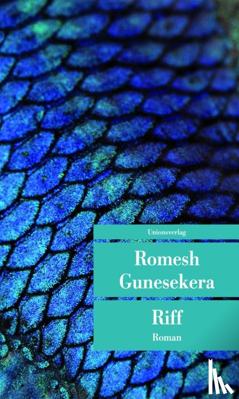 Gunesekera, Romesh - Riff