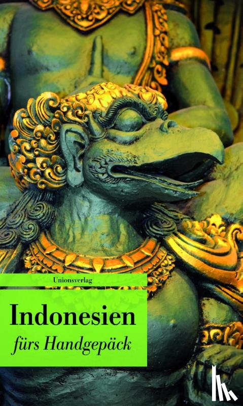  - Indonesien fürs Handgepäck