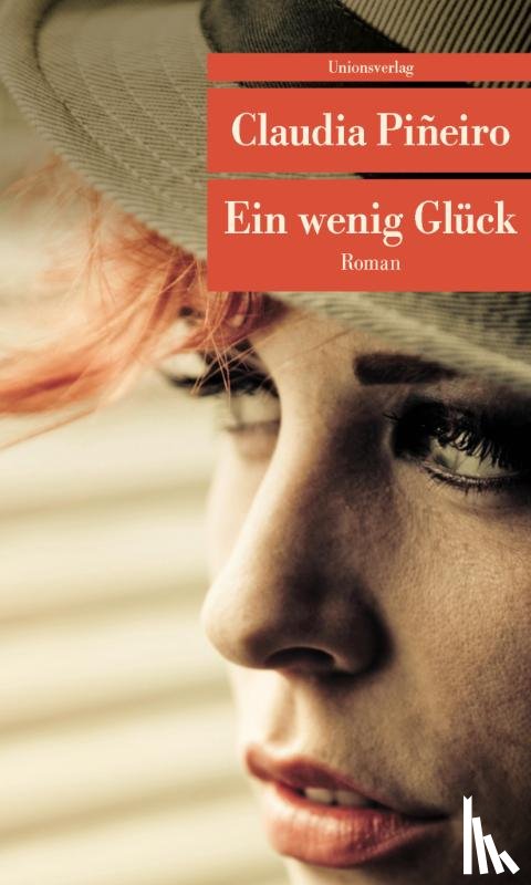 Piñeiro, Claudia - Ein wenig Glück