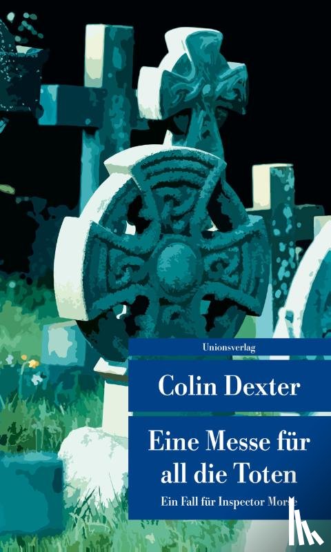 Dexter, Colin - Eine Messe für all die Toten