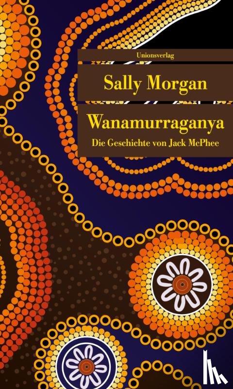 Morgan, Sally - Wanamurraganya