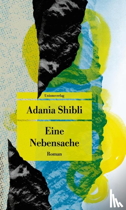 Shibli, Adania - Eine Nebensache