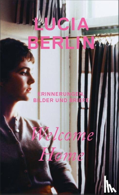 Berlin, Lucia - Welcome Home