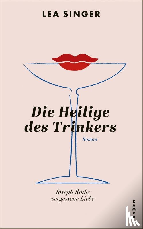 Singer, Lea - Die Heilige des Trinkers