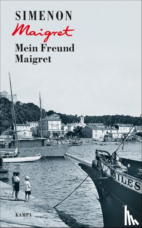 Simenon, Georges - Mein Freund Maigret