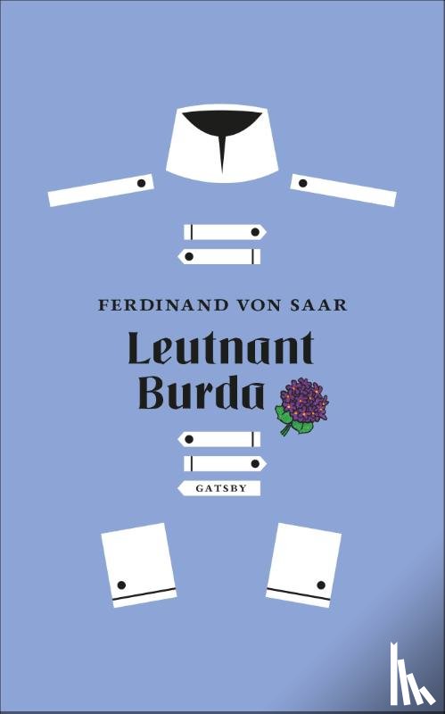 Saar, Ferdinand von - Leutnant Burda