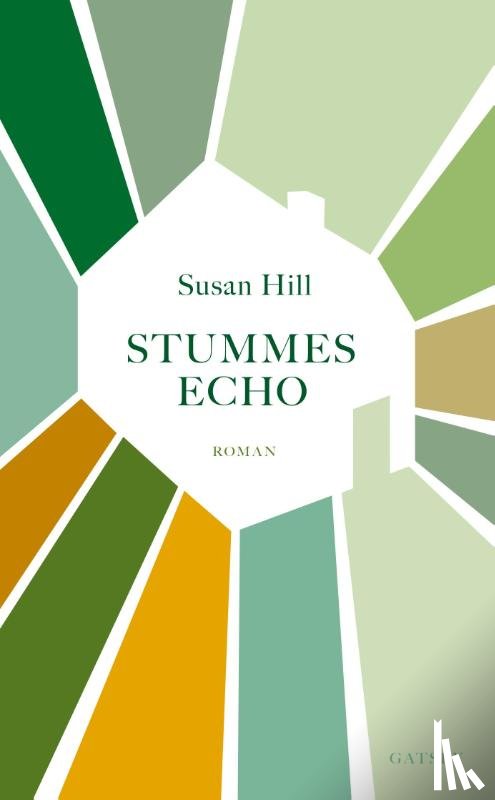 Hill, Susan - Stummes Echo