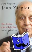 Wegelin, Jürg - Jean Ziegler