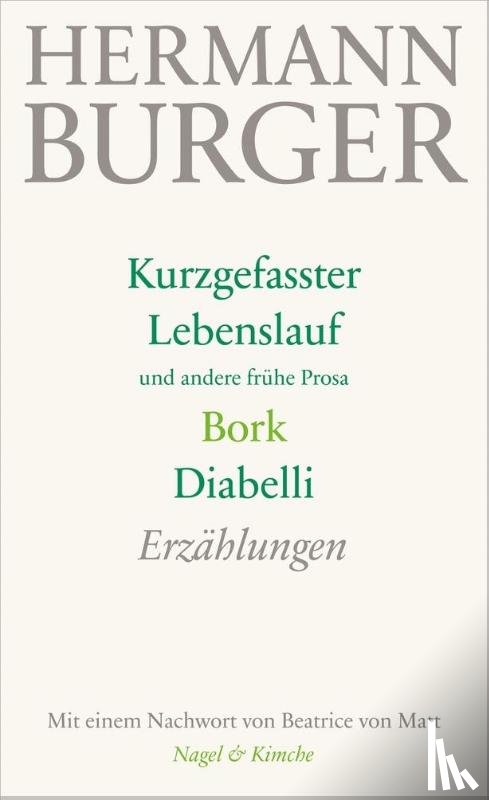Burger, Hermann - Kurzgefasster Lebenslauf und andere frühe Prosa. Bork. Diabelli