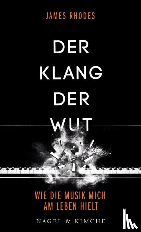 Rhodes, James - Der Klang der Wut