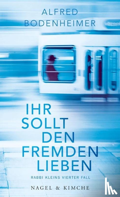 Bodenheimer, Alfred - Ihr sollt den Fremden lieben