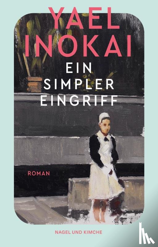 Inokai, Yael - Ein simpler Eingriff