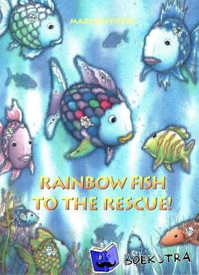 Pfister, Marcus - Rainbow Fish to the Rescue!