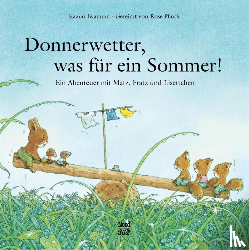 Pflock, Rose - Donnerwetter, was für ein Sommer!