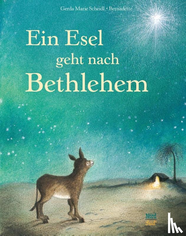 Scheidl, Gerda Marie - Ein Esel geht nach Bethlehem