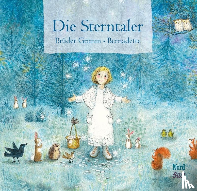 Grimm, Jacob, Grimm, Wilhelm - Die Sterntaler