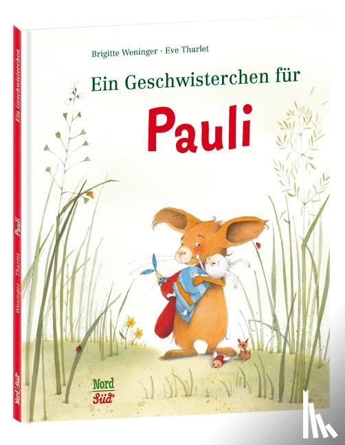 Weninger, Brigitte - Ein Geschwisterchen für Pauli