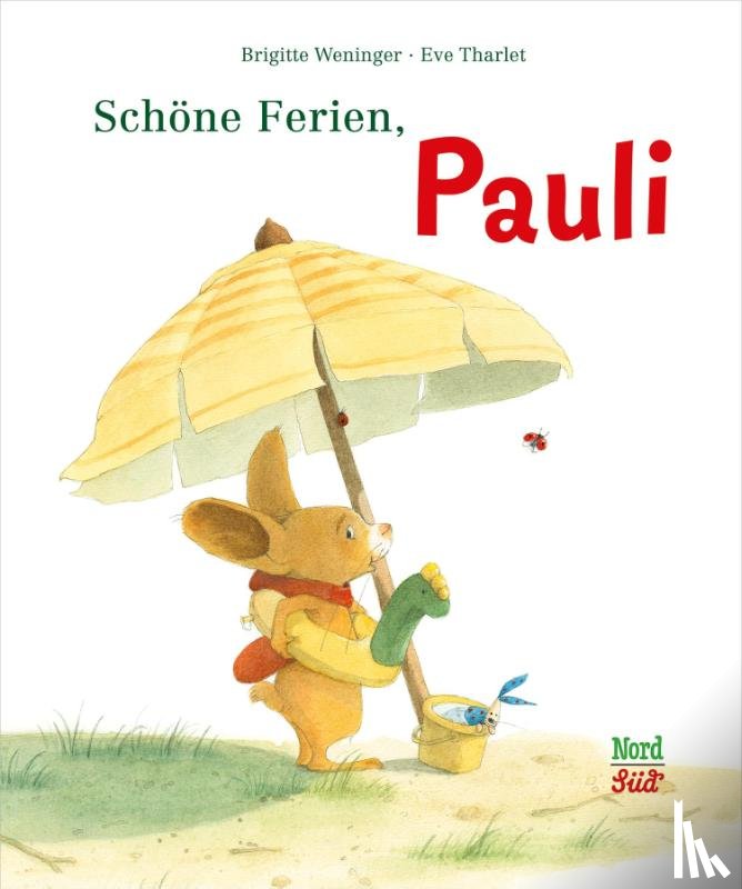Weninger, Brigitte, Tharlet, Eve - Schöne Ferien, Pauli