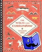 Grill, William - Die Wölfe von Currumpaw
