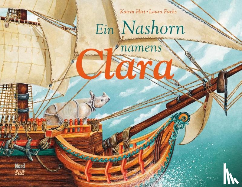 Hirt, Katrin - Ein Nashorn namens Clara