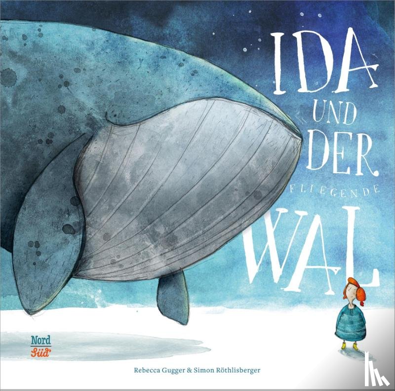 Gugger, Rebecca - Ida und der fliegende Wal