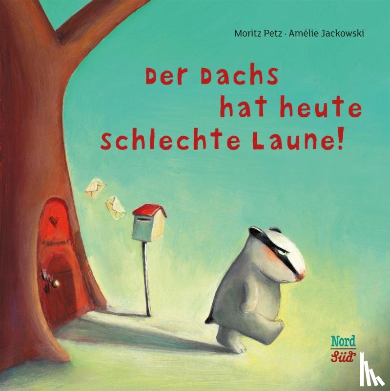 Petz, Moritz - Der Dachs hat heute schlechte Laune
