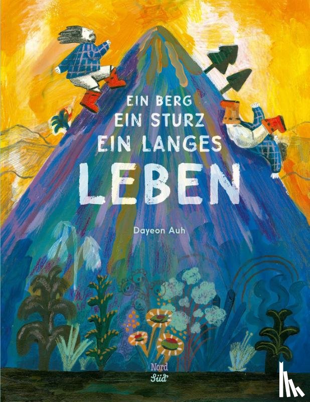 Auh, Dayeon - Ein Berg, ein Sturz, ein langes Leben