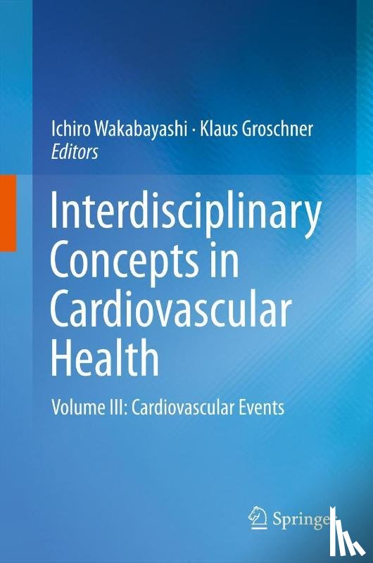 Ichiro Wakabayashi, Klaus Groschner - Interdisciplinary Concepts in Cardiovascular Health