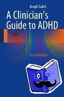 Sadek, Joseph - A Clinician's Guide to ADHD