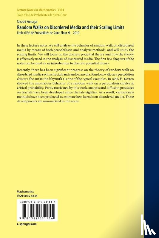 Kumagai, Takashi - Random Walks on Disordered Media and their Scaling Limits