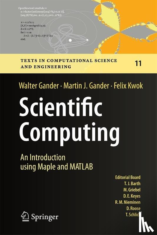 Walter Gander, Martin J. Gander, Felix Kwok - Scientific Computing - An Introduction using Maple and MATLAB