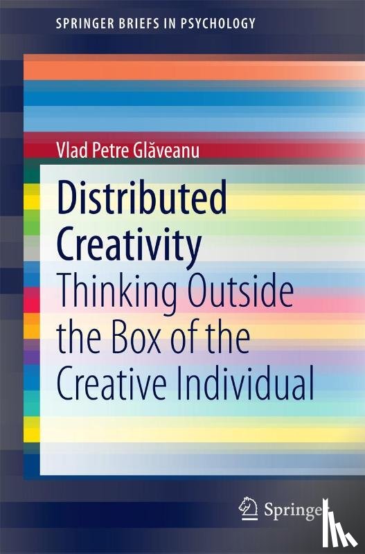 Glaveanu, Vlad Petre - Distributed Creativity