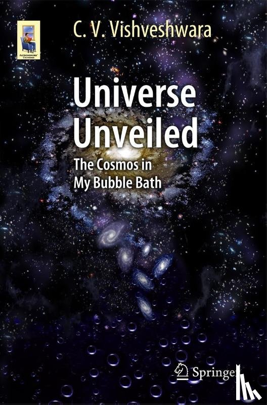 Vishveshwara, C. V. - Universe Unveiled