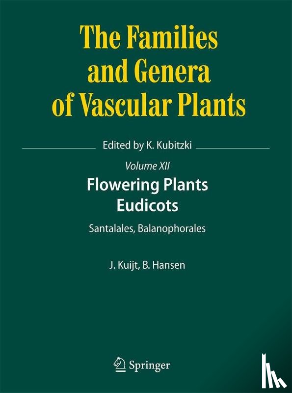 Job Kuijt, Bertel Hansen (deceased) - Flowering Plants. Eudicots