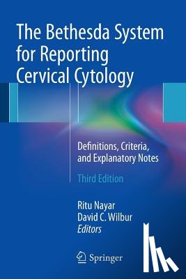  - The Bethesda System for Reporting Cervical Cytology