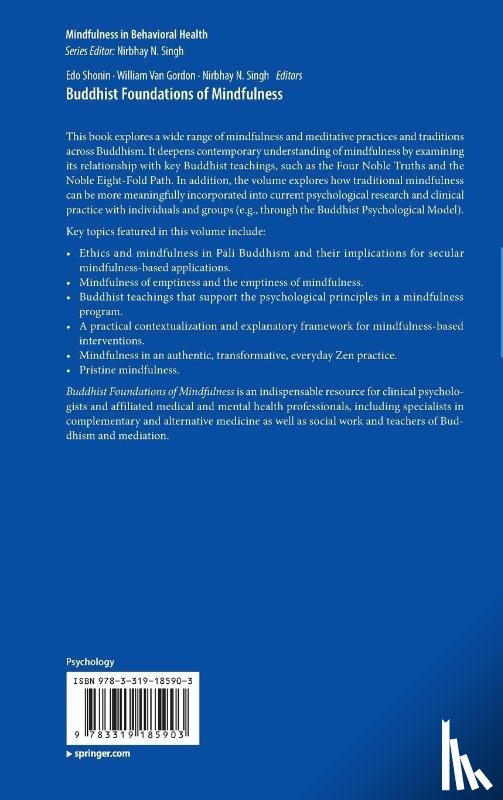 Edo Shonin, William Van Gordon, Nirbhay N. Singh - Buddhist Foundations of Mindfulness