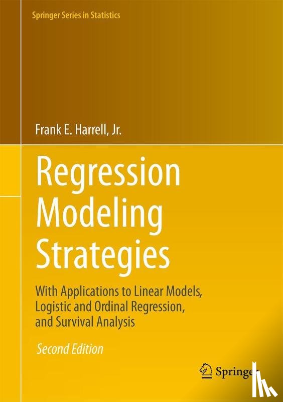 Harrell, Jr. - Regression Modeling Strategies