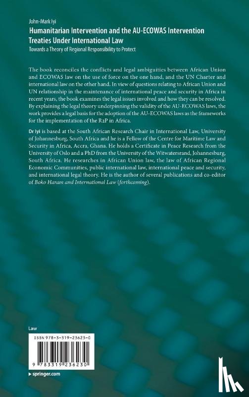 Iyi, John-Mark - Humanitarian Intervention and the AU-ECOWAS Intervention Treaties Under International Law