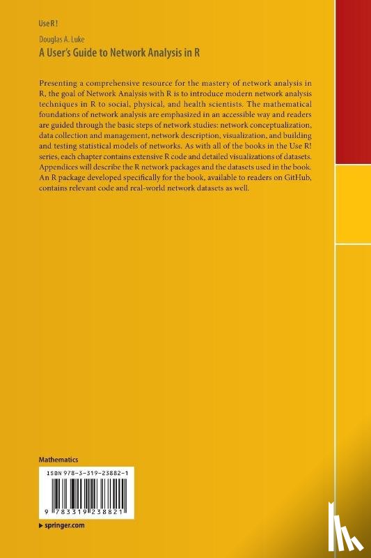 Douglas Luke - A User's Guide to Network Analysis in R