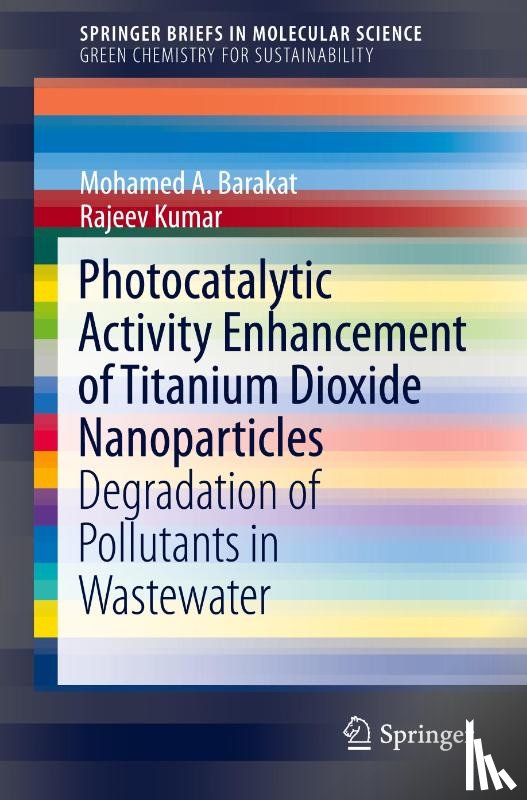 A. Barakat, Mohamed, Kumar, Rajeev - Photocatalytic Activity Enhancement of Titanium Dioxide Nanoparticles