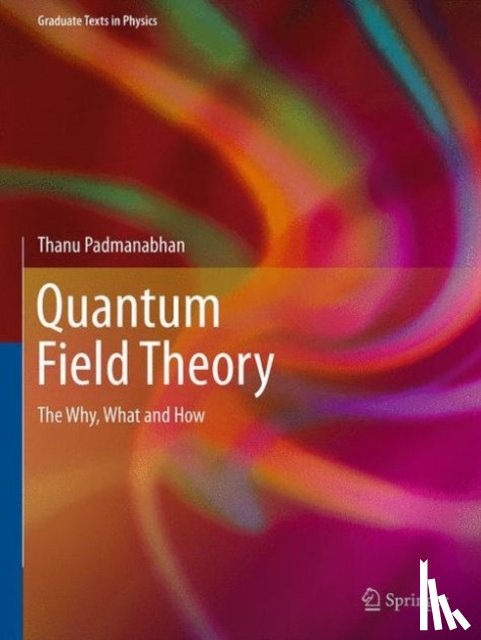 Padmanabhan, Thanu - Quantum Field Theory