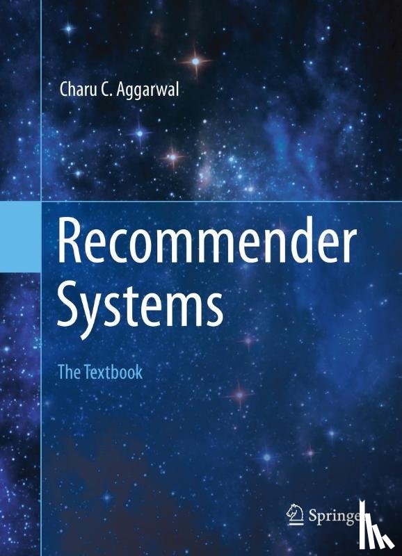 Aggarwal, Charu C. - Recommender Systems
