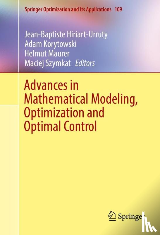  - Advances in Mathematical Modeling, Optimization and Optimal Control