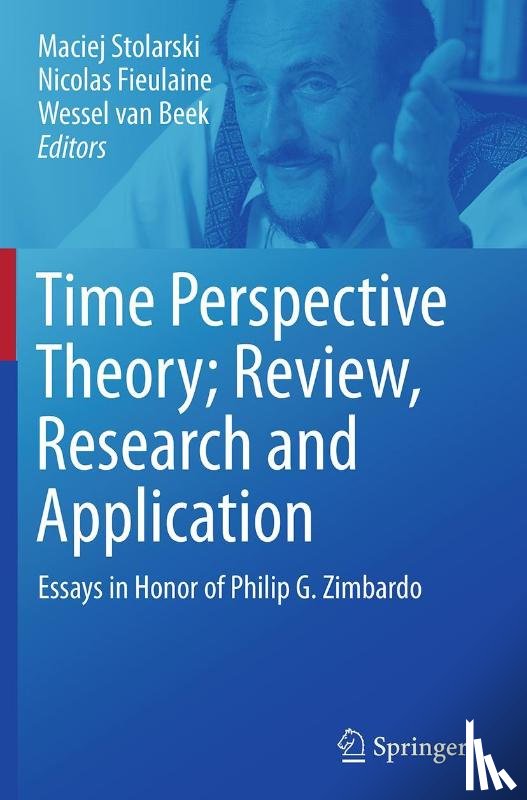  - Time Perspective Theory; Review, Research and Application
