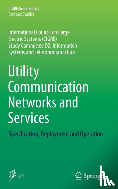  - Utility Communication Networks and Services