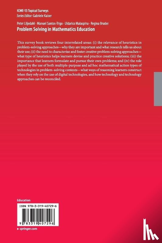 Liljedahl, Peter, Santos-Trigo, Manuel, Malaspina, Uldarico, Bruder, Regina - Problem Solving in Mathematics Education